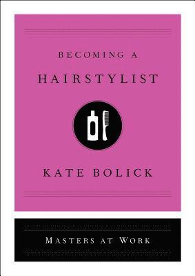 bokomslag Becoming a Hairstylist