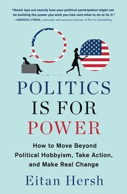 bokomslag Politics Is for Power