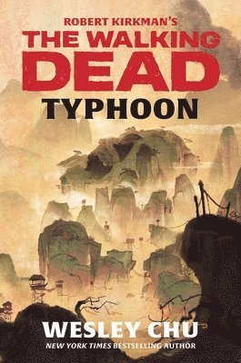 bokomslag Robert Kirkman's The Walking Dead: Typhoon