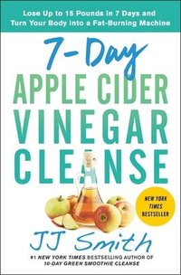 bokomslag 7-Day Apple Cider Vinegar Cleanse