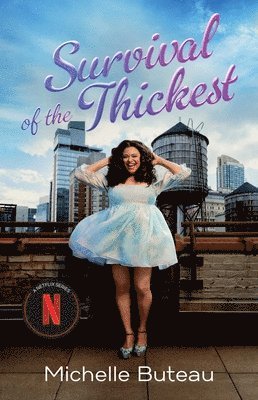 Michelle Buteau - Survival of the Thickest, Häftad