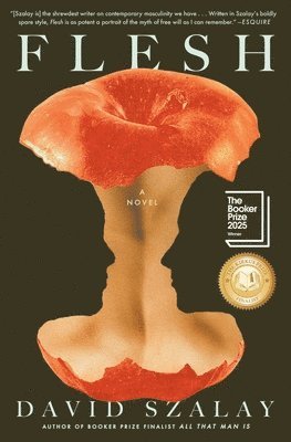 David Szalay - Flesh, Häftad