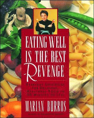 Eating Well Is the Best Revenge 1