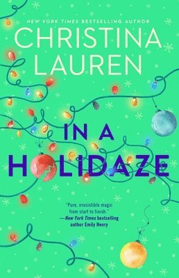 Christina Lauren - In a Holidaze, Häftad