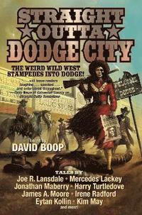 bokomslag Straight Outta Dodge City