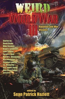 bokomslag Weird World War III