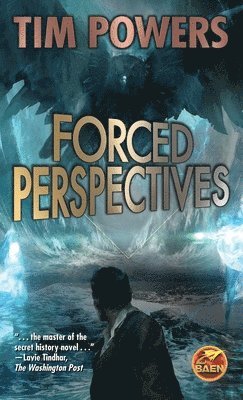 Tim Powers - Forced Perspectives, Pocket