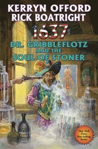 bokomslag 1637: Dr. Gribbleflotz and the Soul of Stoner