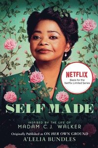 bokomslag Self Made: Inspired by the Life of Madam C.J. Walker