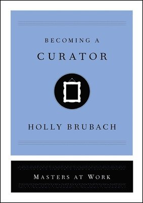 Becoming a Curator 1