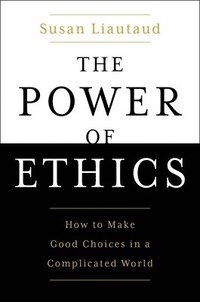 bokomslag The Power of Ethics