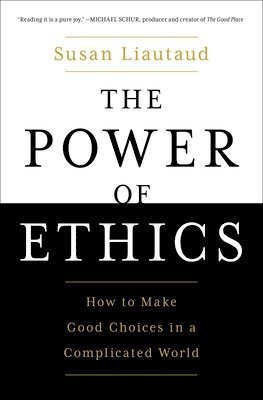 bokomslag The Power of Ethics
