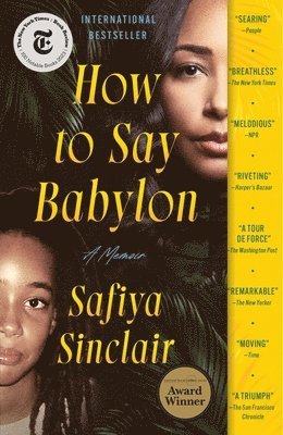 Safiya Sinclair - How to Say Babylon, Häftad