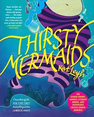 Kat Leyh - Thirsty Mermaids, Häftad