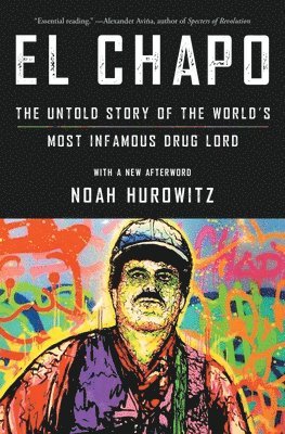 Noah Hurowitz - El Chapo, Häftad
