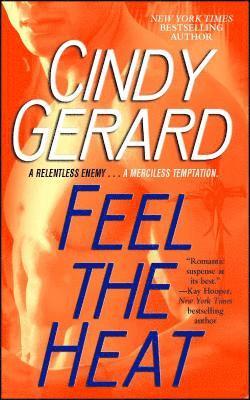 Cindy Gerard - Feel the Heat, Häftad