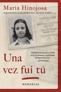 bokomslag Una Vez Fui Tu (Once I Was You Spanish Edition)