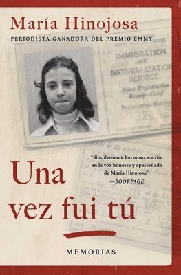 Una Vez Fui Tu (Once I Was You Spanish Edition) 1