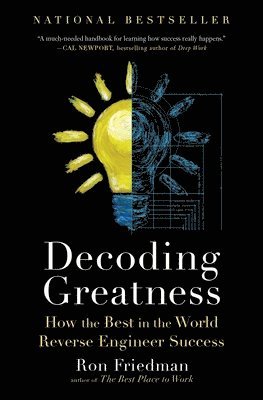 bokomslag Decoding Greatness: How the Best in the World Reverse Engineer Success