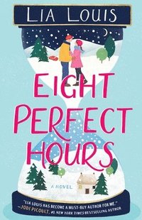 bokomslag Eight Perfect Hours