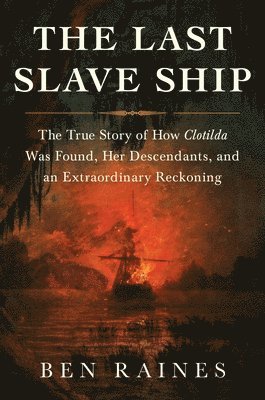 The Last Slave Ship 1