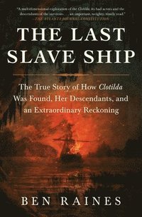 bokomslag The Last Slave Ship