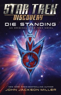 John Jackson Miller - Star Trek: Discovery: Die Standing, Häftad