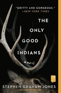 bokomslag The Only Good Indians