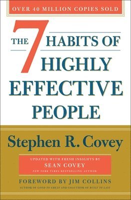 Stephen R. Covey - The 7 Habits of Highly Effective People, Inbunden