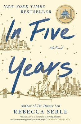 Rebecca Serle - In Five Years, Inbunden