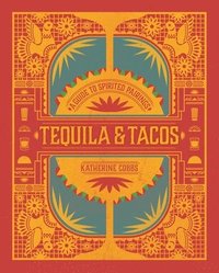 bokomslag Tequila & Tacos