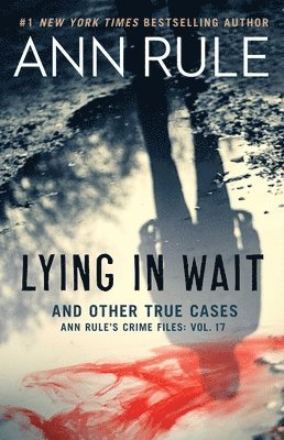 Lying in Wait: Volume 17 1