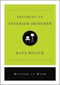 bokomslag Becoming an Interior Designer