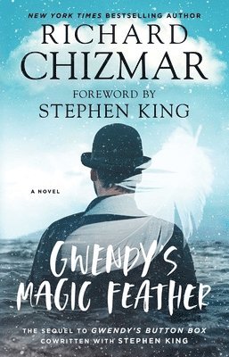 Richard Chizmar - Gwendy's Magic Feather, Häftad