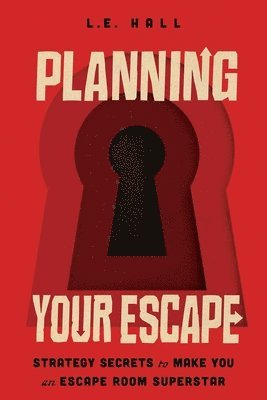 Planning Your Escape 1