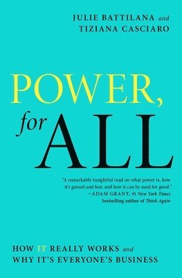 bokomslag Power, for All: How It Really Works and Why It's Everyone's Business