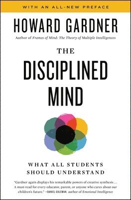 Howard Gardner - Disciplined Mind, Häftad