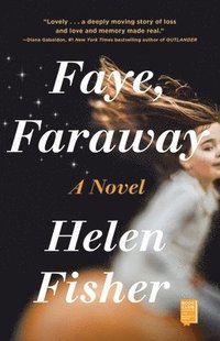 bokomslag Faye, Faraway