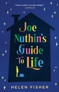 bokomslag Joe Nuthin's Guide to Life