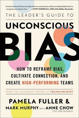 bokomslag The Leader's Guide to Unconscious Bias
