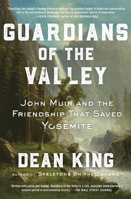 Dean King - Guardians of the Valley, Häftad