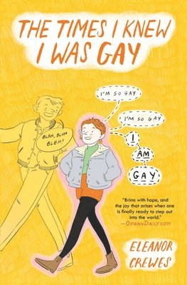 Eleanor Crewes - The Times I Knew I Was Gay, Häftad
