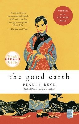 Pearl S. Buck - The Good Earth, Häftad