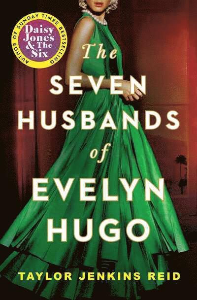 The Seven Husbands of Evelyn Hugo