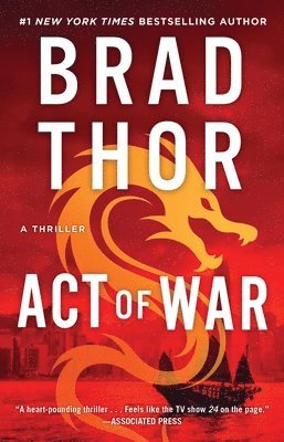 Brad Thor - Act of War: A Thriller, Häftad