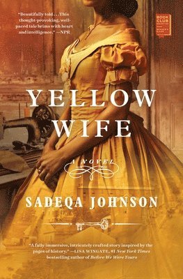 Sadeqa Johnson - Yellow Wife, Häftad