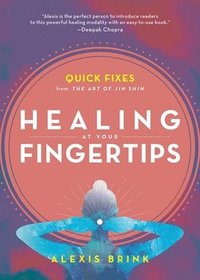 bokomslag Healing at Your Fingertips