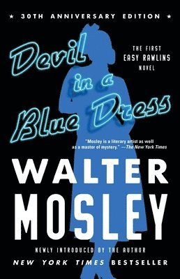 Walter Mosley - Devil in a Blue Dress (30th Anniversary Edition): An Easy Rawlins Novel, Häftad