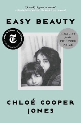 Chloe Cooper Jones - Easy Beauty, Häftad