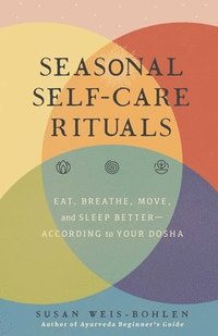 bokomslag Seasonal Self-Care Rituals